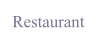 Restaurant